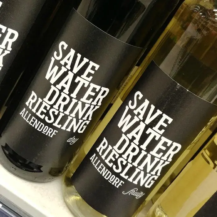 creation thumb for Save water drink Riesling