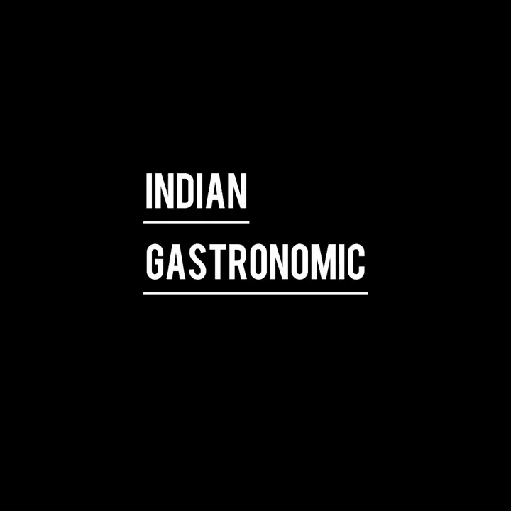 creation thumb for INDIAN  Gastronomic