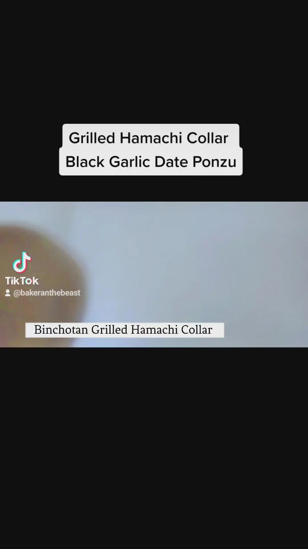 creation thumb for Binchotan Hamachi Collar with Black Garlic Date Ponzu Glaze