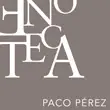 Enoteca Paco Pérez